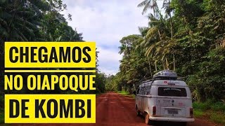 SAGA COMPLETA DE MACAPÁ AO OIAPOQUE DE KOMBI 600Km DE AVENTURA NA BR 156 COM CENAS INÉDITAS [upl. by Yajeet681]