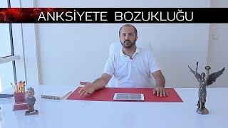 Anksiyete Bozukluğu  Kaygı Bozukluğu [upl. by Tergram739]