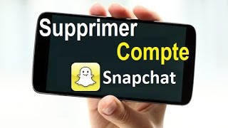 Comment Supprimer un Compte Snapchat [upl. by Leaper]