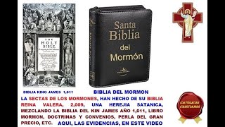 LA SECTAS DE LOS MORMONES ALTERARON SU BIBLIA REINA VALERA 2009 UNA HEREJIA SATANICA [upl. by Scherman735]