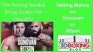 MAKE MONEY W the Boxing Bookie on Paddy Donovan vs Lewis Ritson [upl. by Asinet489]