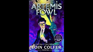 Artemis Fowl Chapter 3 Part 3 [upl. by Jereme167]