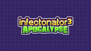 Infectonator 3 Apocalypse OST News Report [upl. by Eidua297]