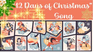 Twelve Days of Christmas New 2024 [upl. by Wall529]