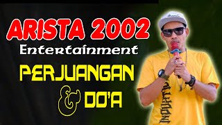 Perjuangan Dan Doa  Live Dangdut Arista 2002 Bekasi [upl. by Schellens42]