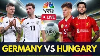 EURO 2024 LIVE Germany vs Hungary Match LIVE Score  UEFA Group A Match  GER Vs HUN Live  N18G [upl. by Aryek]