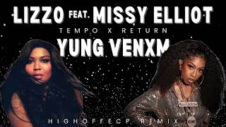 Lizzo ft Missy Elliot x Yung Venxm highoffecp remix [upl. by Adyam]