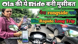 Ola Rapido Long Trip करके कितने कमाए सुबह 6 बजे से ⚜️ Long Trip Bike Taxi Earning ✌️ [upl. by Ibob]