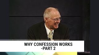 Why Confession WorksPart 2 Charles CappsConcepts of Faith 134 [upl. by Clinton]