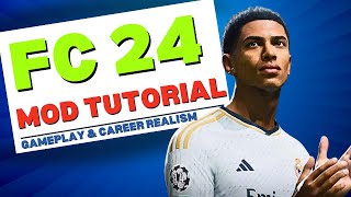 How To Install Mods in FC 24 Gameplay amp Career Realism  FC 24 FIRST EVER MOD TUTORIAL [upl. by Aicyla]