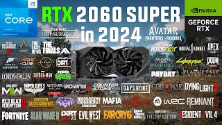 RTX 2060 SUPER Test in 60 Games in 2024 [upl. by Kayley]