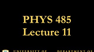 PHYS 485 Lecture 11 Preserved Symmetries [upl. by Harihat]