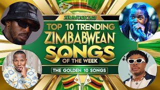 “TOP 10” TRENDING ZIMBABWEAN SONGS Across All Music Streaming Platforms November 2023 [upl. by Dennett]