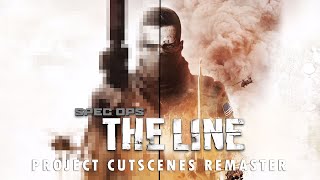 Project Cutscenes Remaster for Spec Ops The Line [upl. by Natsyrk]