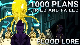 A Thousand Other Plans Tried and Failed  Flood Lore [upl. by Cicely]