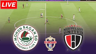 🔴Mohun Bagan SG vs Northeast United  Durand Cup Final Match [upl. by Amzaj]