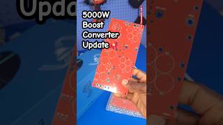 5000W DCDC Boost Converter Design Update shorts dctodc boostconverter [upl. by Waldron393]