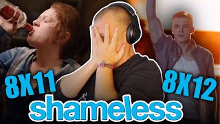 SOBER GUY watches  SHAMELESS SEASON 8 FINALE  for the FIRST TIME E11 amp E12 [upl. by Eened]