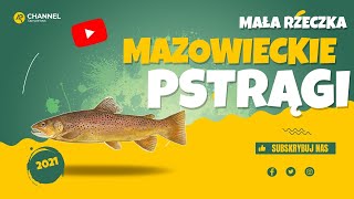 Mazowieckie Pstrągi 2021  Nowy zestaw Pstragowy [upl. by Annaehs]