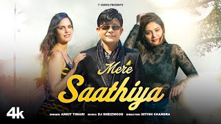 Mere Saathiya Music Video KRK  Ankit Tiwari  DJ Sheizwood  Keeya Sharma Rakshika Sharma [upl. by Mitch]