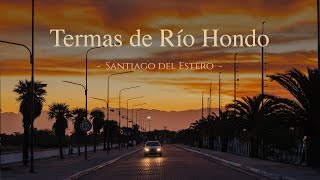 Termas de Rio Hondo  Actividades y Hoteles 2023 Video comercial [upl. by Assirek141]