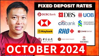 I Found the BEST Fixed Deposit Rates for OCTOBER 2024 🔥 [upl. by Meade]