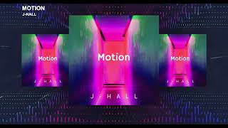 JHall  Motion Slowed [upl. by Naji]