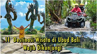 11 Destinasi Wisata di Ubud Bali yang Recommended AyunkanLangkahmu [upl. by Ymmor]