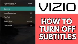 How To Turn Off Subtitles On Vizio Tv [upl. by Etteluap]