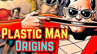 Plastic Man Origins  How A Thief Became The Elastic Avenger With ShapeShifting Powers [upl. by Binny]