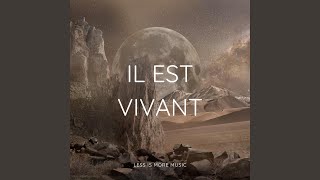 Il est vivant [upl. by Wootten]