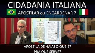 CIDADANIA ITALIANA  APOSTILA DE HAIAO QUE É [upl. by Leonhard]