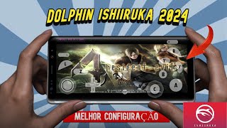 Dolphin Ishiiruka apk  Melhor Configuração para android 2024 [upl. by Connor]