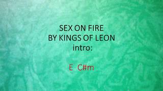 Sex on Fire by Kings of Leon  Easy chords and lyrics [upl. by Namron16]