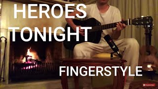 Heroes tonight Janji Guitar Fingerstyle [upl. by Cull]