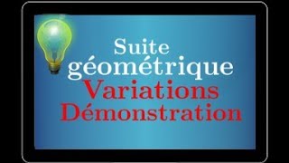 Variation dune suite géométrique • démonstration  exemple • Très important • Première S ES STI [upl. by Hcurab]