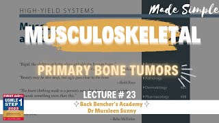 Primary Bone tumors  Musculoskeletal  23  First Aid USMLE in UrduHindi [upl. by Ahseina]