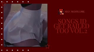 songs i would get railed to playlist [upl. by Ardell756]