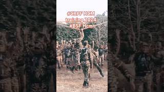 CRPF HCM training 2024 bsf HCM वालो आपको भी यही करना होगा [upl. by Nihi347]