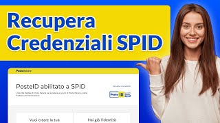 Come Recuperare Credenziali PosteID SPID Nome Utente e Password [upl. by Wahlstrom]