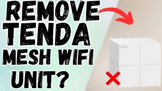 How to Remove Any Tenda Nova Unit From Tenda Mesh WiFi System  Devicessetup [upl. by Idur]