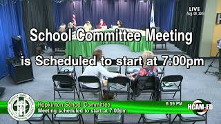 School Committee August 8 2024 [upl. by Adnilg]