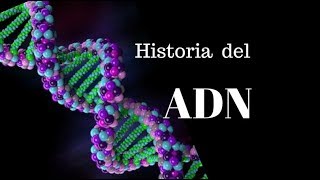 Historia del ADN [upl. by Balbinder289]