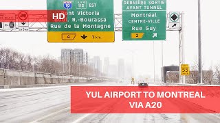 YUL Airport to Montreal via A20  Driving Sound ASMR  Winter Ambiance [upl. by Jemma]