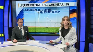 Ag amp Energy Liquified Natural Gas Hearing [upl. by Yenohtna208]