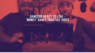 Dancers React to LISA  MONEY DANCE PRACTICE VIDEO [upl. by Ingvar]