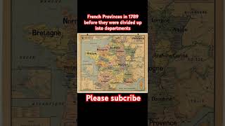 French Provinces in 1789 before they were divided up into departments french map [upl. by Nhguahs]