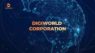 Digiworld Corporation  Phát triển kiến tạo thị trường  Nâng tầm Việt Nam [upl. by Florance]