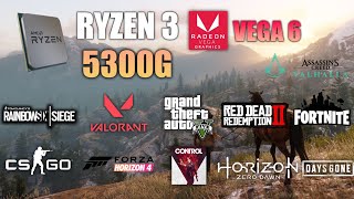 Ryzen 3 5300G  Test in 12 games ft Vega 6  5300G Gaming [upl. by Jurgen]