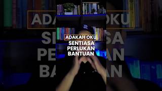 OKU Tak Perlu Terlalu Bergantung Pada Orang Lain [upl. by Engelbert]